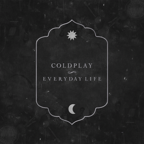 Coldplay : Everyday Life - Single